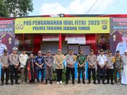 Bupati Bersama Forkopimda Tanjab Timur Tinjau Pospam dan Posyan Arus Mudik Hari Raya Idul Fitri 2025